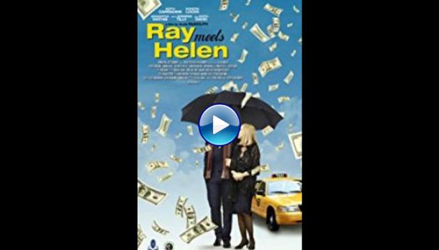 Ray Meets Helen (2017)