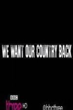 We Want Our Country Back ( 2015 )