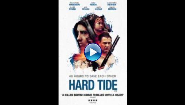 Hard Tide (2015)
