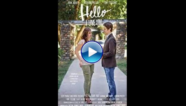 Hello I Love You (2018)