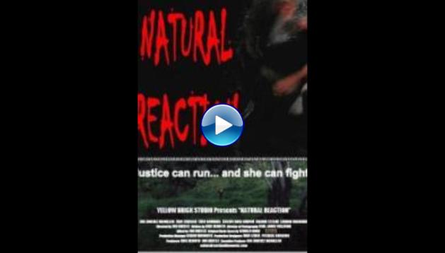 Natural Reaction (2015)