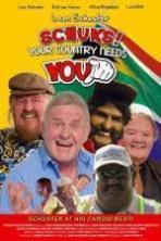 Schuks! Your Country Needs You ( 2013 )