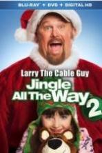 Jingle All the Way 2 ( 2014 )