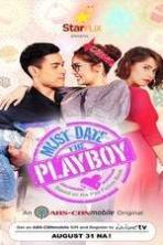 Must Date the Playboy ( 2015 )