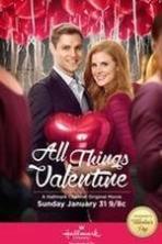 All Things Valentine ( 2016 )