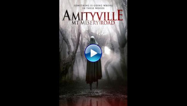 Amityville: Mt. Misery Rd. (2018)