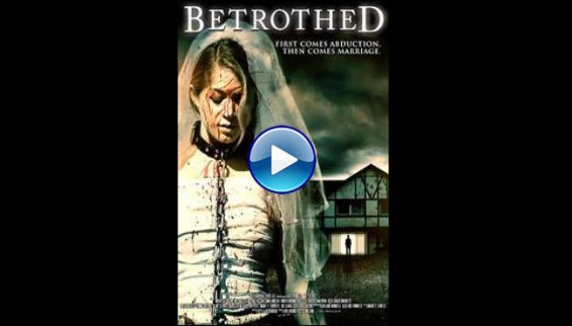 Betrothed (2016)