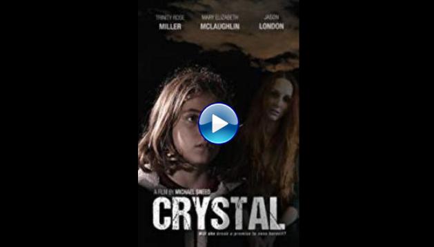 Crystal (2017)