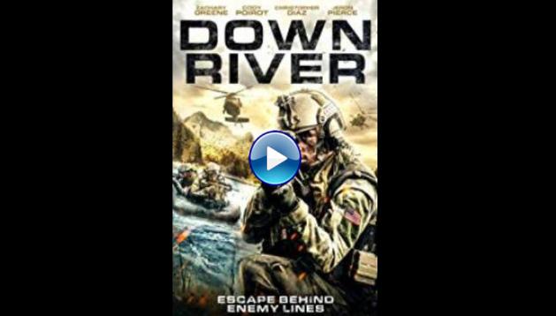 Down River (2018)
