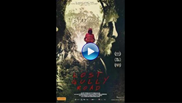 Lost Gully Road (2017)