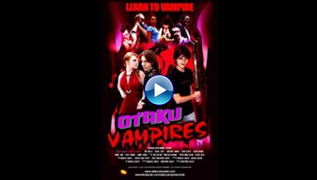 Otaku Vampires (2016)