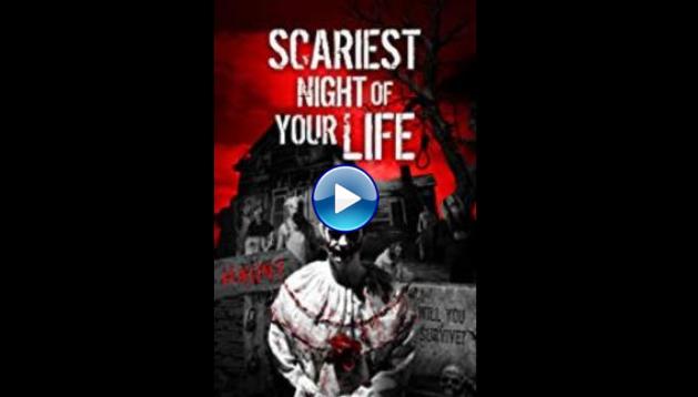 Scariest Night of Your Life (2018)