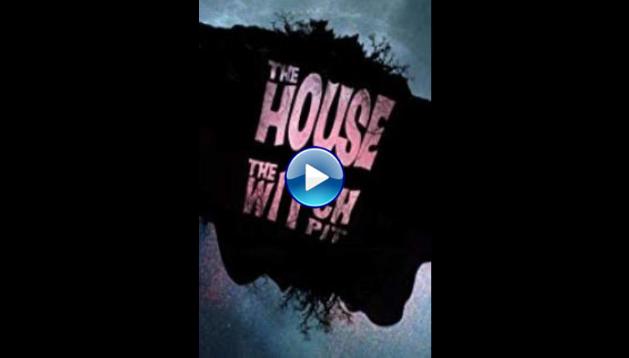 The House on the Witchpit (2016)