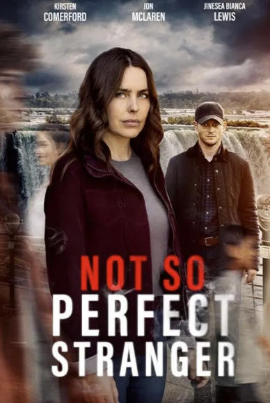 Not So Perfect Stranger