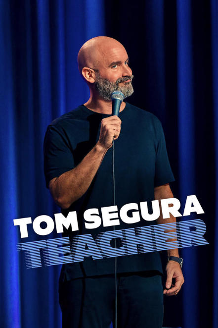 Tom Segura: Teacher